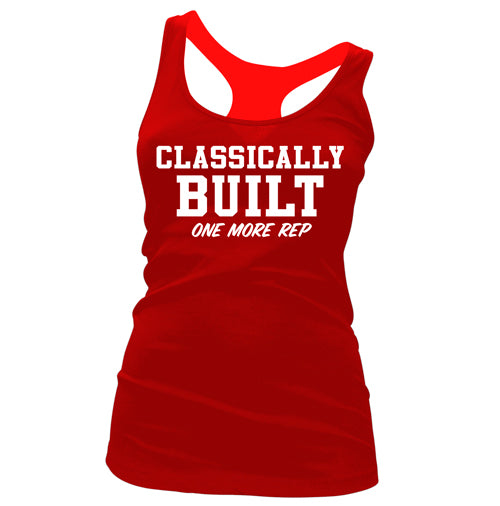 Classically Built One More Rep Womens Racerback Tank Top